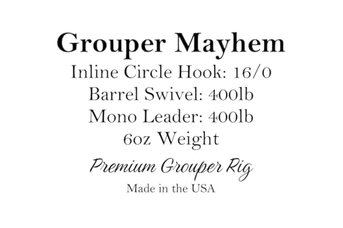 Grouper Mayhem Premium Saltwater Grouper Rig, 16/0 Inline Circle Hook, 400lb Mono Leader, 400lb Barrel Swivel, with Weight, 5ft, Made in the USA - size: 6oz
