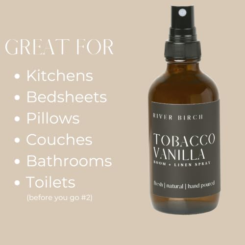River Birch Luxury Linen and Room Spray - Tobacco Vanilla Home Signature Scent - Room Fragrance Spray - Fragrant Fresh Linen Air Freshener For Bedding - Handmade in Texas - 4 oz Glass Amber Bottle - color: Tobacco Vanilla