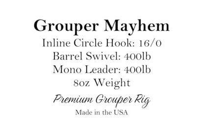 Grouper Mayhem Premium Saltwater Grouper Rig, 16/0 Inline Circle Hook, 400lb Mono Leader, 400lb Barrel Swivel, with Weight, 5ft, Made in the USA - size: 8oz