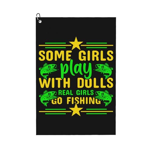NIENIE Some Girls Play with Dolls Real Girls Go Fishing Golf Towel 16 x 24 Inch Golf Towels for Golf Bags with Carabiner Clip Microfiber Sports Golf Towel Men Women Golf Accessories