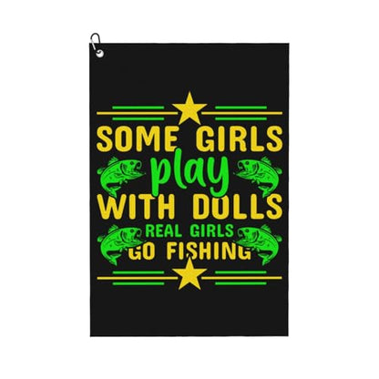 NIENIE Some Girls Play with Dolls Real Girls Go Fishing Golf Towel 16 x 24 Inch Golf Towels for Golf Bags with Carabiner Clip Microfiber Sports Golf Towel Men Women Golf Accessories