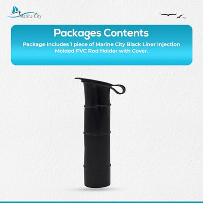 MARINE CITY Black Liner Injection Molded PVC Rod Holder with Cover, Water-Resistant, Durable, Easy to Install, for Yachts, Boats, Kayaks & More