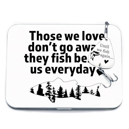 Remembrance Fishing Lure Until We Fish Again - Those We Love Don't Go Away, They Fish Beside Us Everyday Tin Memery Keepsake