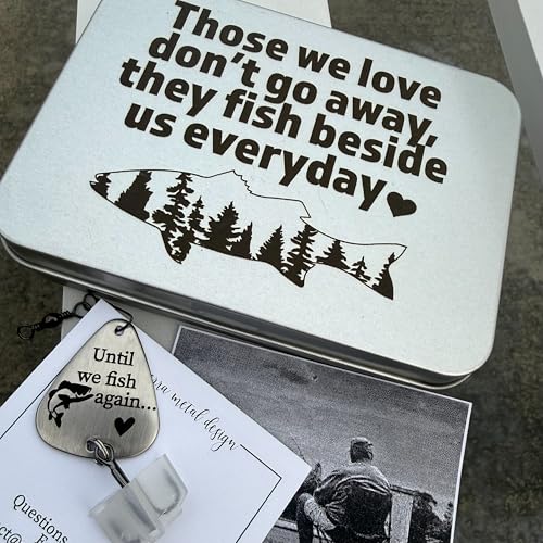 Remembrance Fishing Lure Until We Fish Again - Those We Love Don't Go Away, They Fish Beside Us Everyday Tin Memery Keepsake