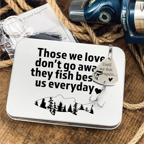 Remembrance Fishing Lure Until We Fish Again - Those We Love Don't Go Away, They Fish Beside Us Everyday Tin Memery Keepsake
